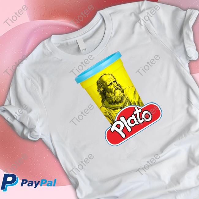 Snazzyseagull Plato Play Doh Philosophy Pun Unisex T Shirt