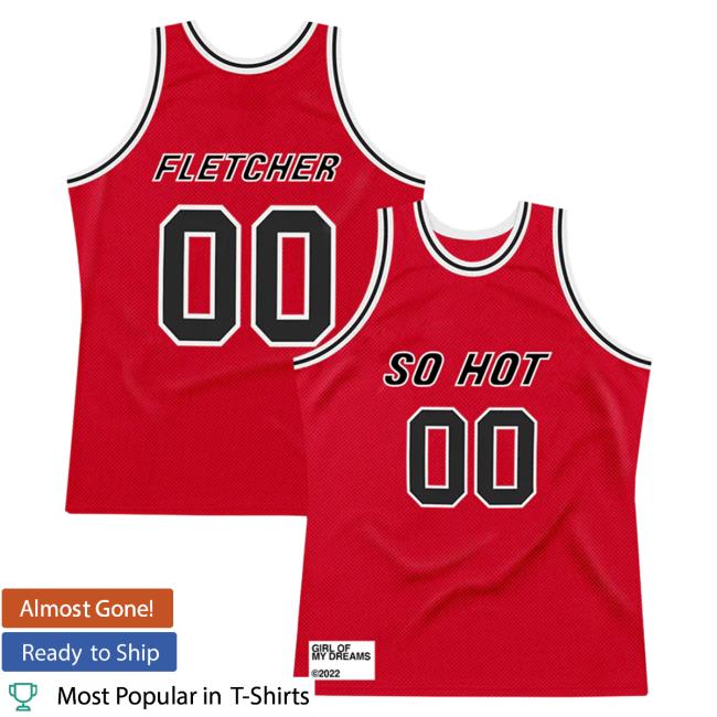 Official Fletcher Merch Store Fletcher's So Hot Basketball Jersey Top Shirt Fletcher Clothing Shop