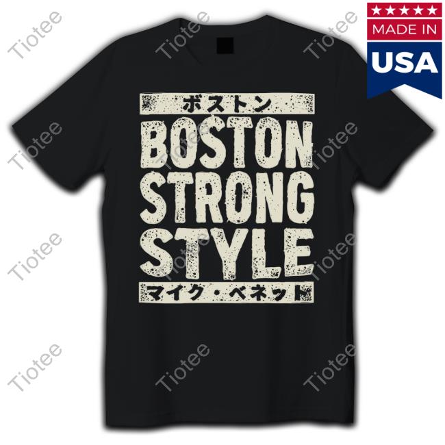 Prowrestlingtees Merch Boston Strong Style New Shirt