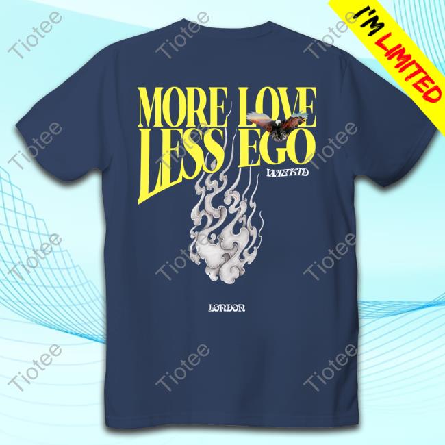Wizkid More Love Less Ego Tee Official Wizkid More Love Less Ego Tee