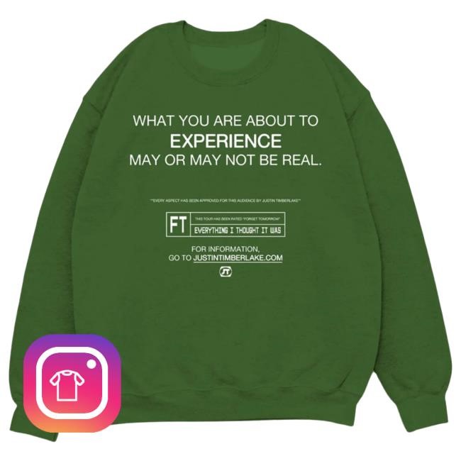 Official Justin Timberlake Merch Store Justin Timberlake What Are You About Green Sweatshirts