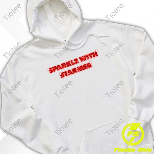 Sparkle With Starmer Hoodie