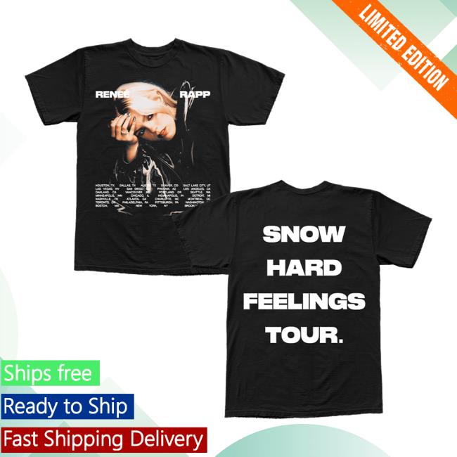 Official Renee Rapp Merch Snow Hard Feelings Tour Shirt