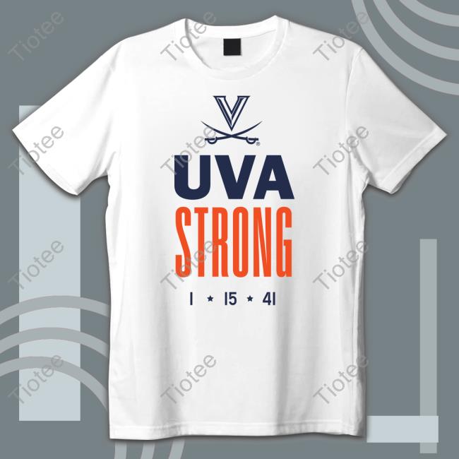 Uva Football Uva Strong 1 15 41 Tee Shirt
