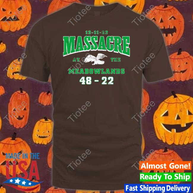 12-11-12 Massacre At The Meadowlands 48-22 Tees
