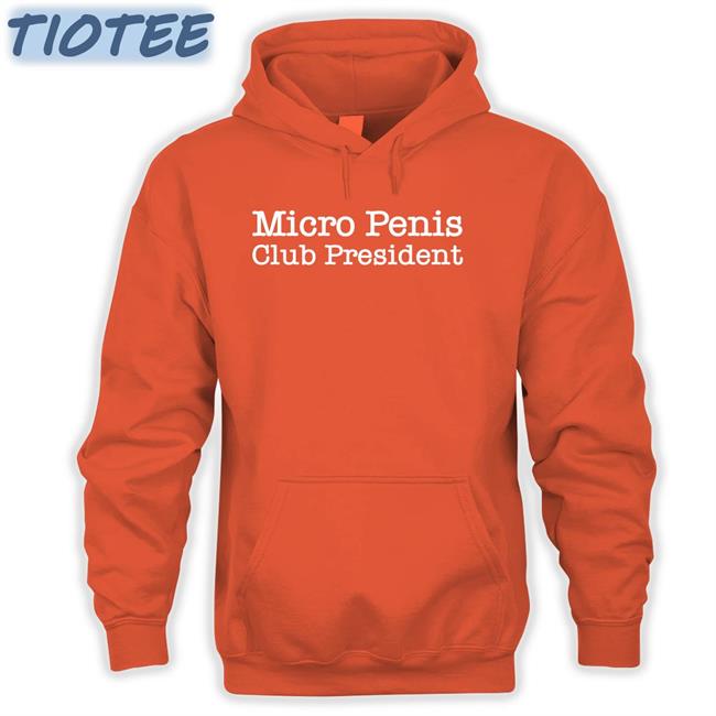 Micro Penis Club President Shirt Funny