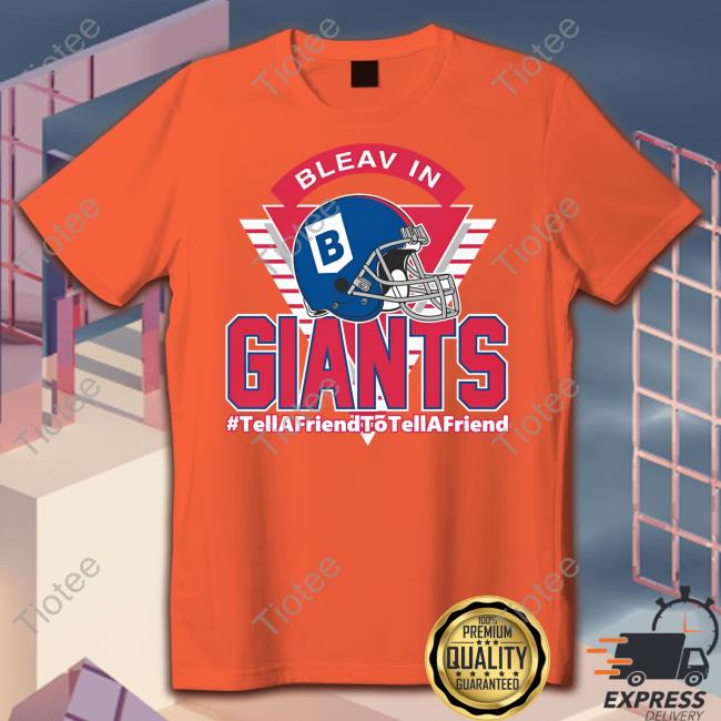 Bleav In Giants Tellafriendtotellafriend Hoodie Bleav Shop