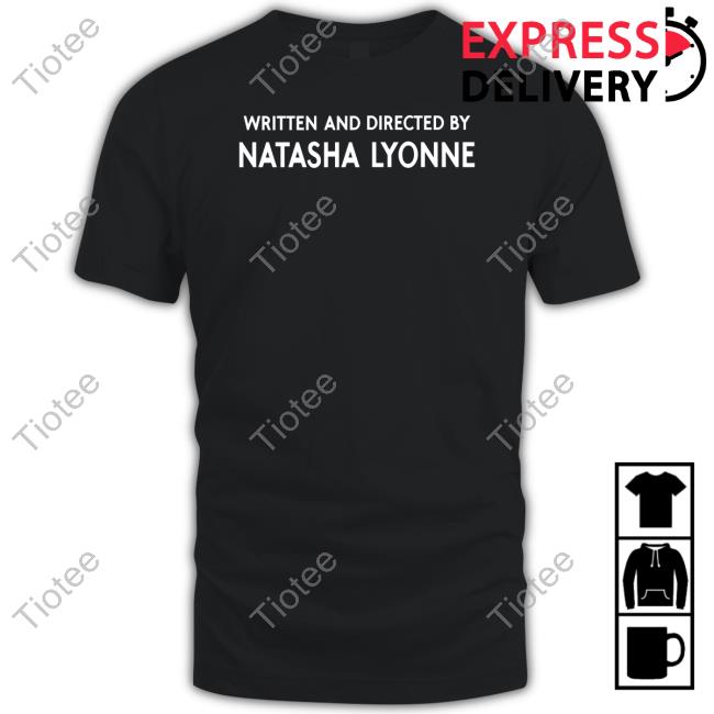 Natasha Lyonne Written And Directed By Natasha Lyonne T-Shirt