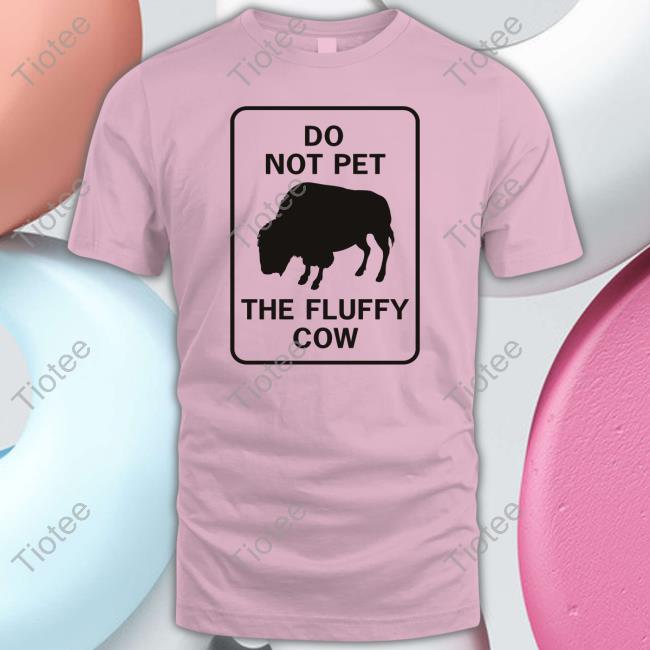 Lakota Man Do Not Pet The Fluffy Cow Hoodie