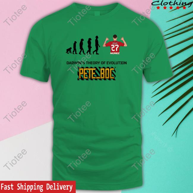 Darwin's Theory Of Evolution Pete Boc T Shirts