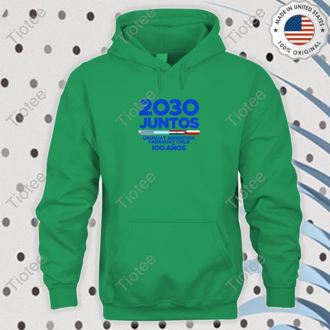 2030 Juntos Uruguay Argentina Paraguay Chile Shirt