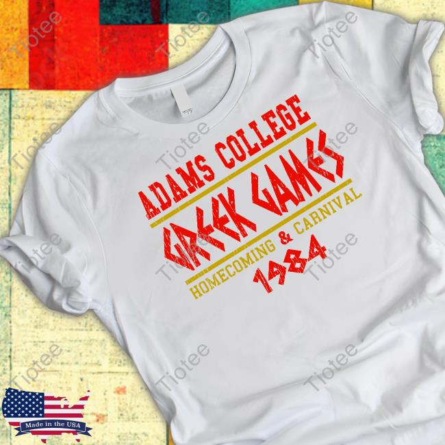 Adams College Greek Games Shirts