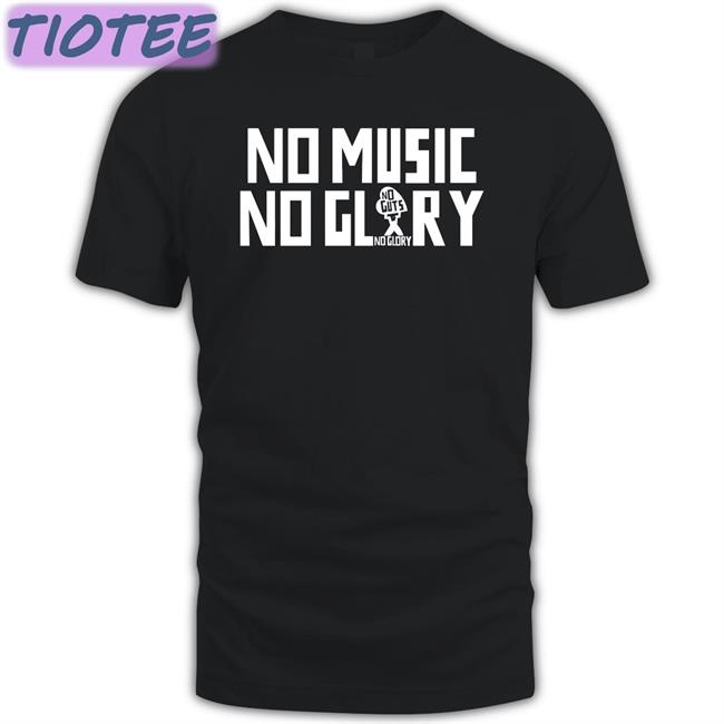 No Music No Glory New Shirt Boswachter Tim