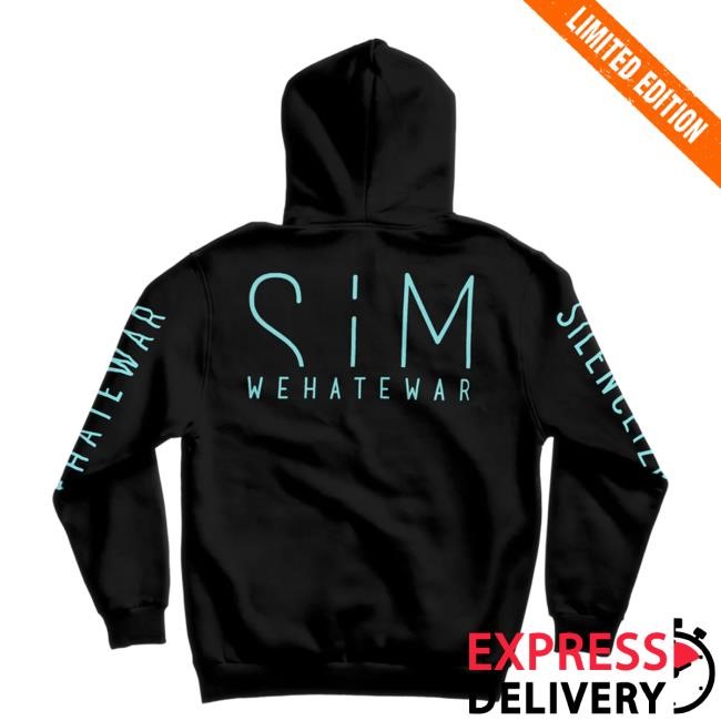 Official SiM Store - We Hate War Long Sleeve Hoodie SiM Band Merch
