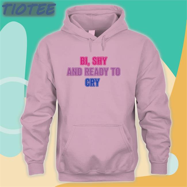 Bi Shy And Ready To Cry T Shirt Secretkiwis Guiltipanda
