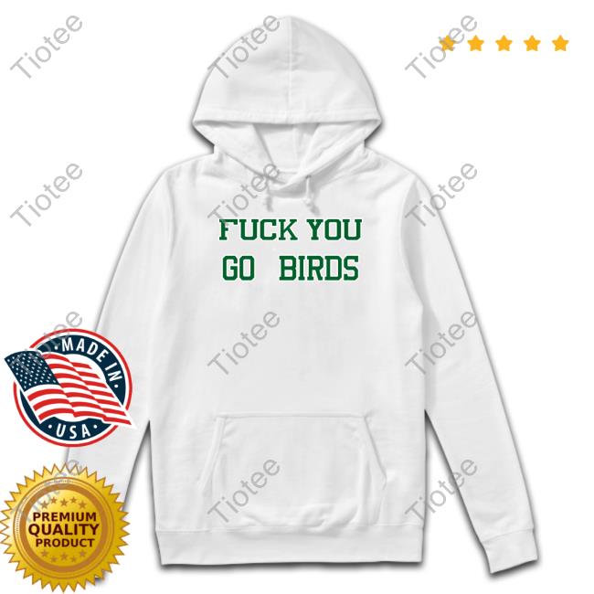 The Green Legion Fuck You Go Bird Shirt