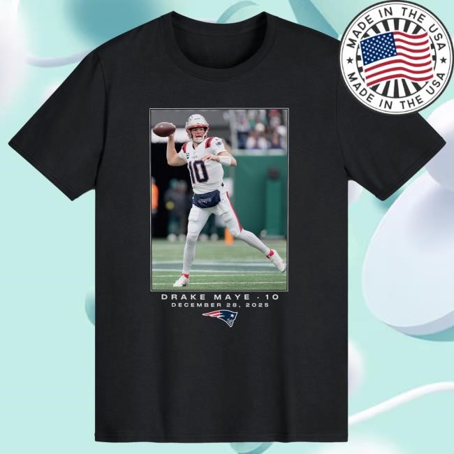 New England Patriots NFL Football NFL Week 17 Drake Maye Shirt