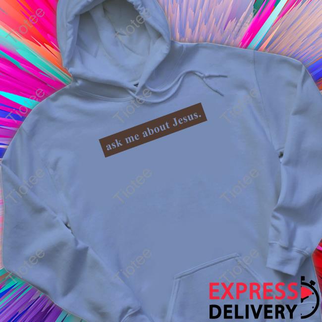 Carew Ellington Merch Ask Me About Jesus Crewneck Sweatshirt