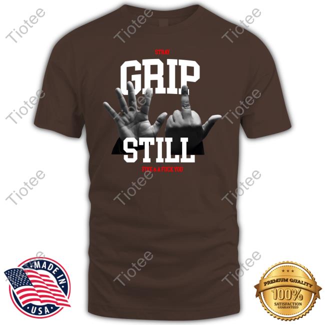 Official Grip Merch 5 & A Fuck You Tee