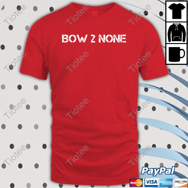 Bow 2 None Tee Shirt