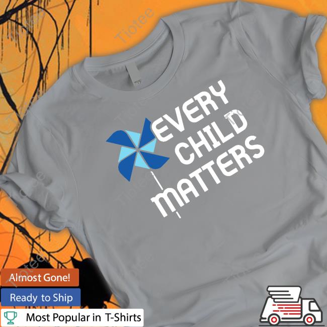 Every Child Matters Shirt