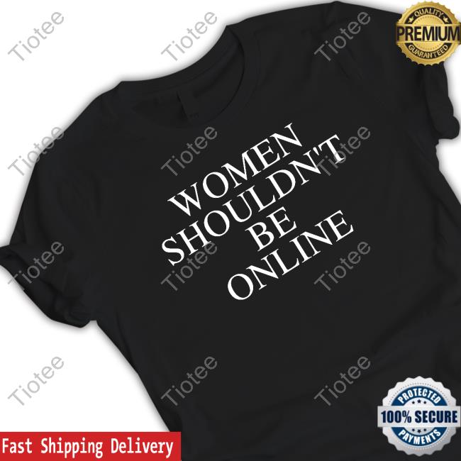 Official H Pearl Davis Women Shouldn't Be Online Tee