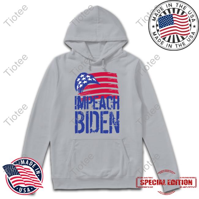 Impeach Biden Shirt