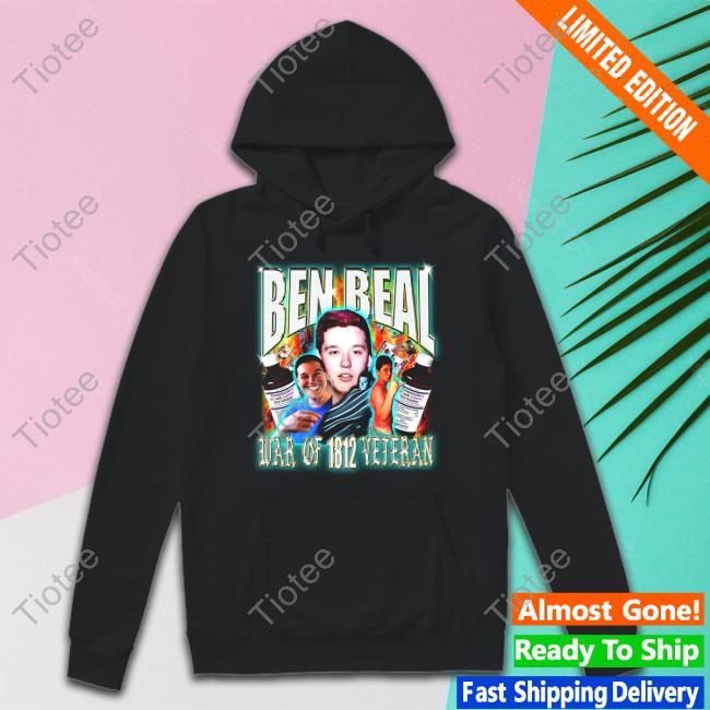 Bealio Ben Beal War Of 1812 Veteran Sweatshirt