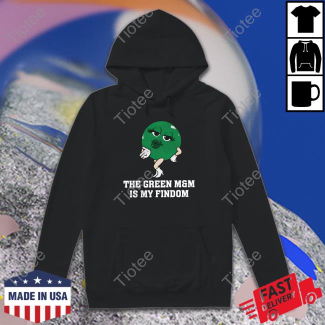 Kfcbarstool The Green M And M Is My Findom Tee Shirt
