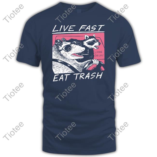 David Szymanski Live Fast Eat Trash Tee