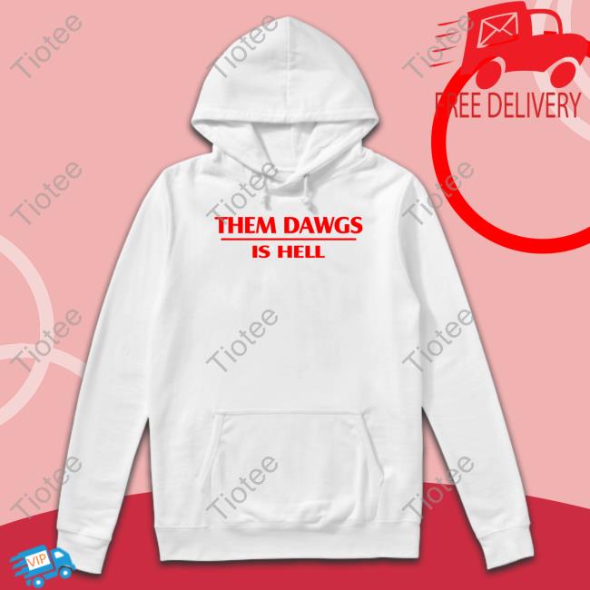 Stetson Bennett Wearing Them Dawgs Is Hell Sweatshirt Georgia Football