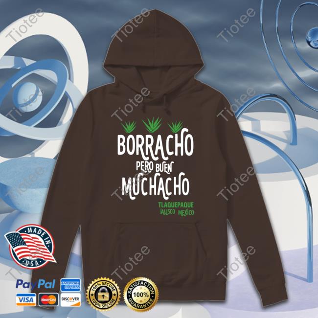 Official Dani Rojas Borracho Pero Buen Muchacho Shirt Shirt