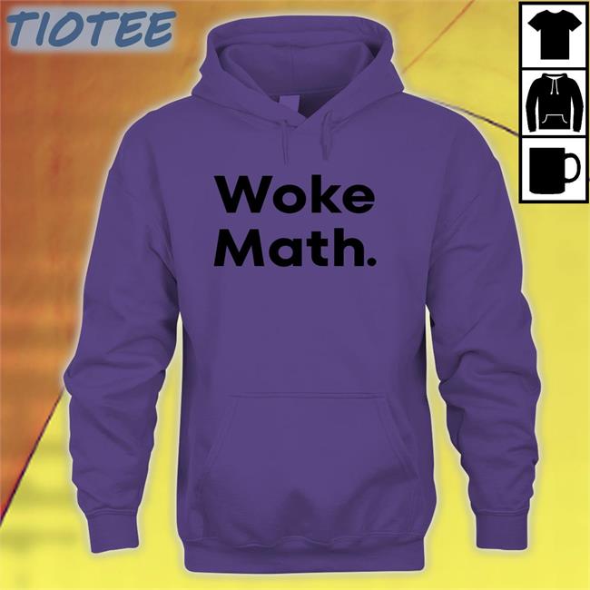 Woke Math Shirts