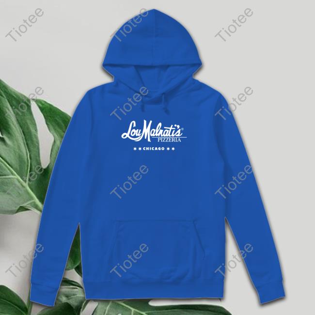 Lou Malnati's Chicago Hoodie Shirt Dan Le Batard Show with Stugotz Lou Malnati's Chicago Tees LeBatardShow