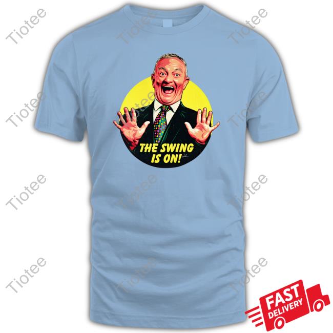 Nordacious Merch Antony Green The Swing Is On T Shirts
