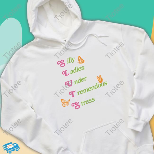 Shitheadsteve Merch Silly Ladies Under Tremendous Stress Long Sleeve Shirt