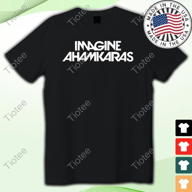 Imagine Ahamkaras Hoodie Sweatshirt