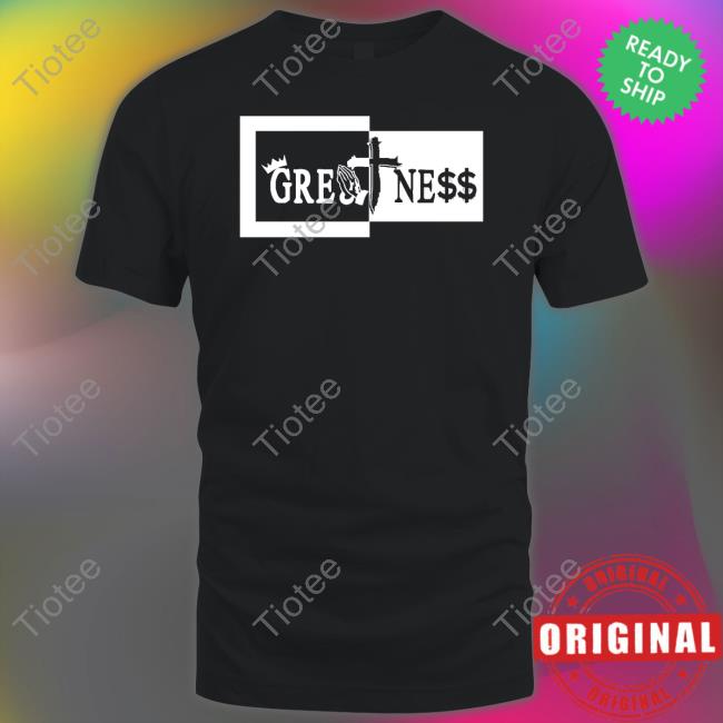 Greatness Boxed T Shirt