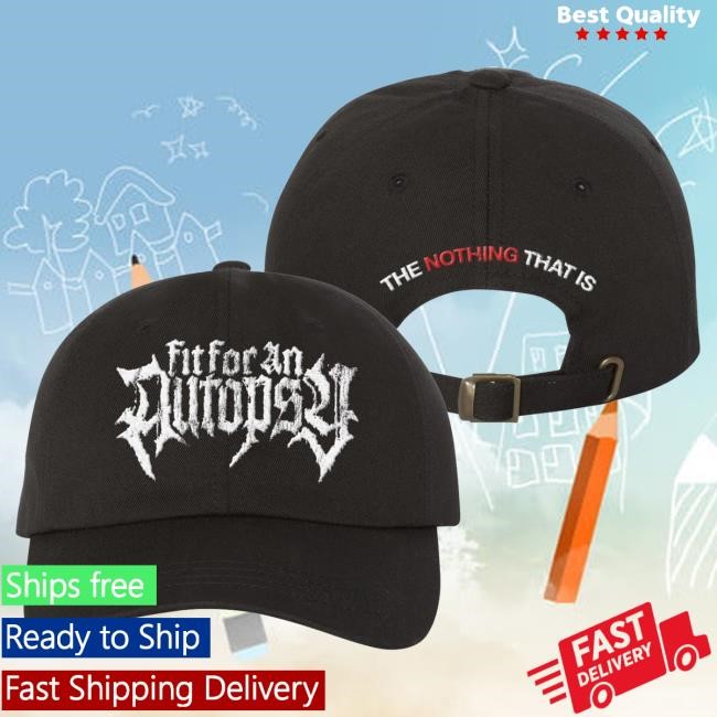 Official Fit For An Autopsy Merch The Nothing That Is Dad Tee