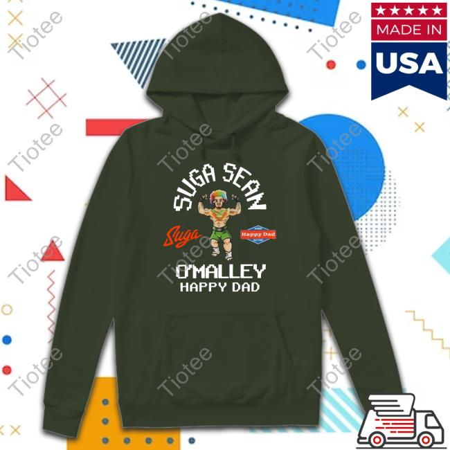 Happydad Store Suga Sean O'malley X Happy Dad T Shirt