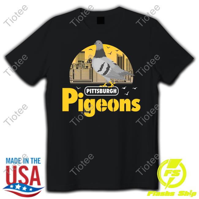 Pghclothingco Pittsburgh Pigeons New Shirt Pittsburgh Clothing Company
