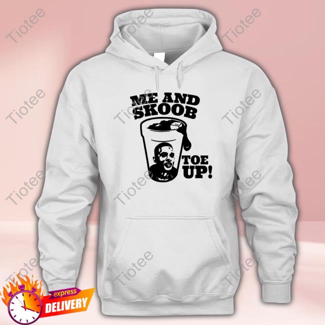 Official Boosie Badazz Me And Skoob Toe Up Hooded Sweatshirt