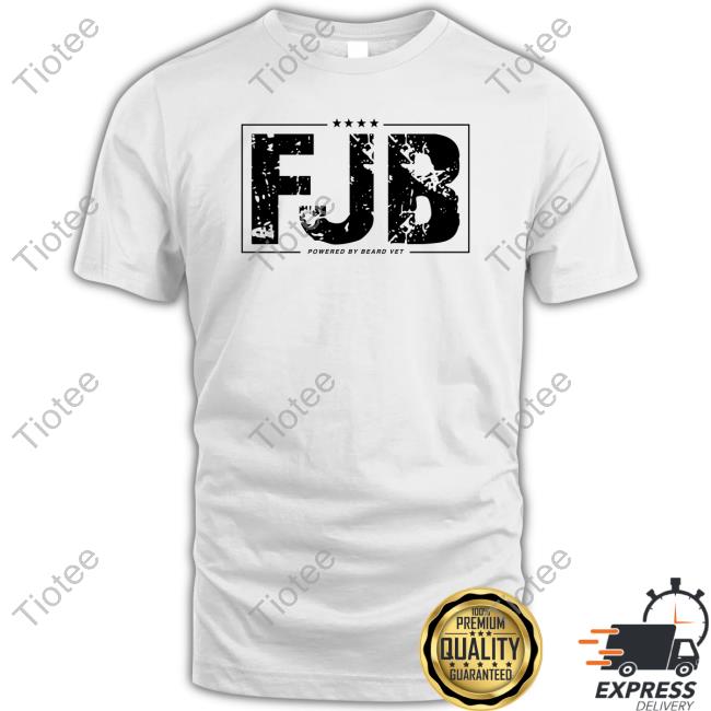 Official Beard Vet Merch Fjb Shirt Powered By Beard Vet Shirt