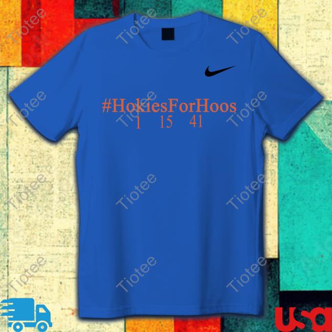 Hokies For Hoos 1 15 41 Shirts