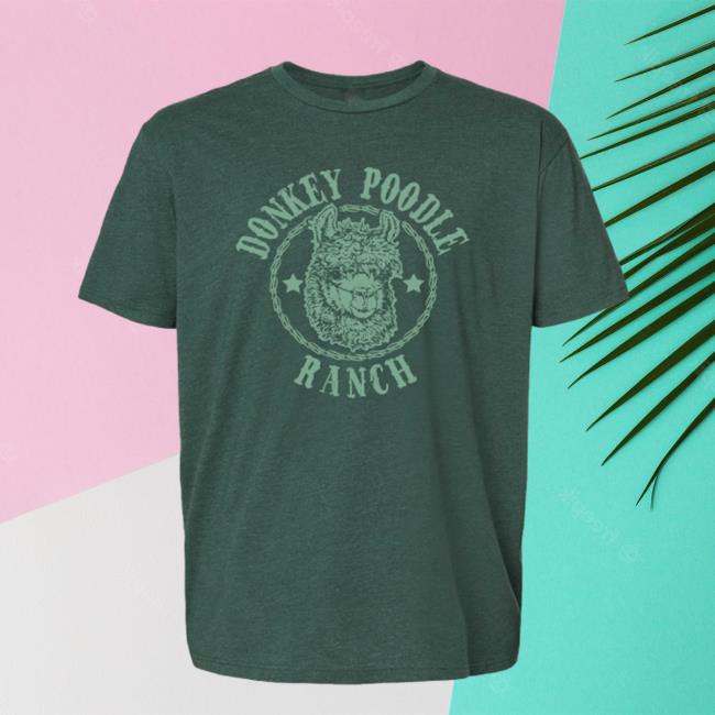 Arms Family Homestead Merch Donkey Poodle Ranch Shirts
