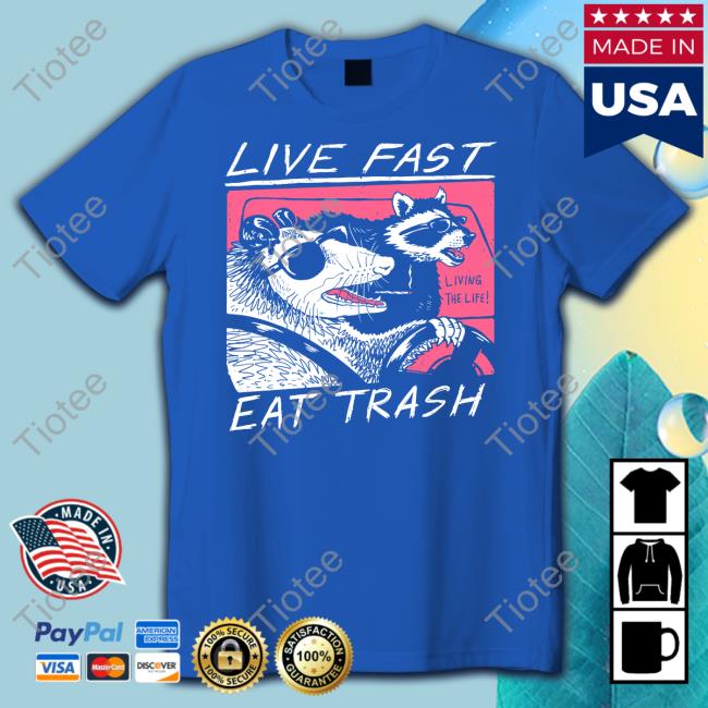 David Szymanski Wearing Live Fast Eat Trash Shirt
