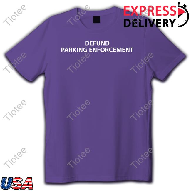 Unprofessional Apparel Defund Parking Enforcement Hoodie
