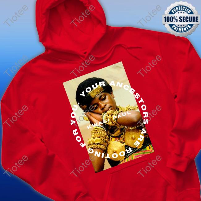 Your Ancestors Are Rooting For You Sweatshirt
