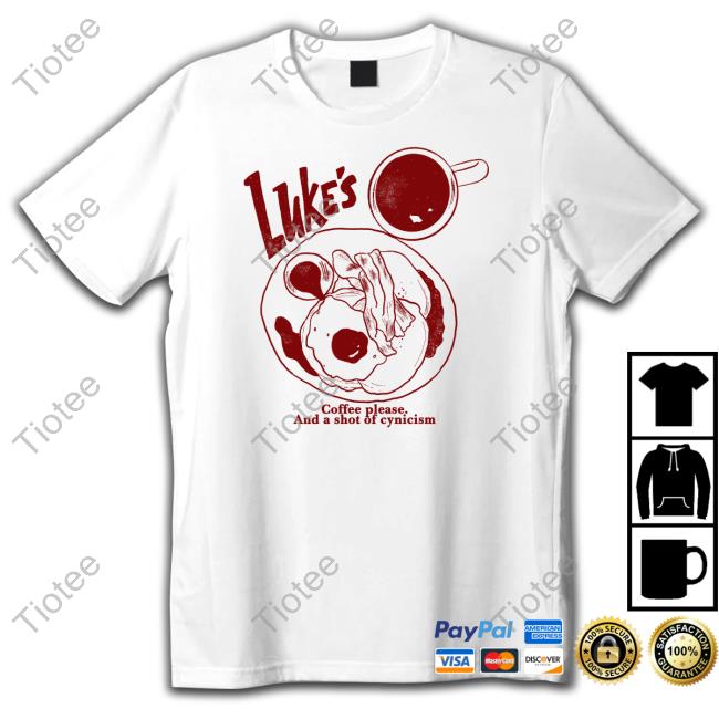 Official The Clique Clothing Co Merch Luke's Coffee Please And A Shot Of Cynicism T-Shirt