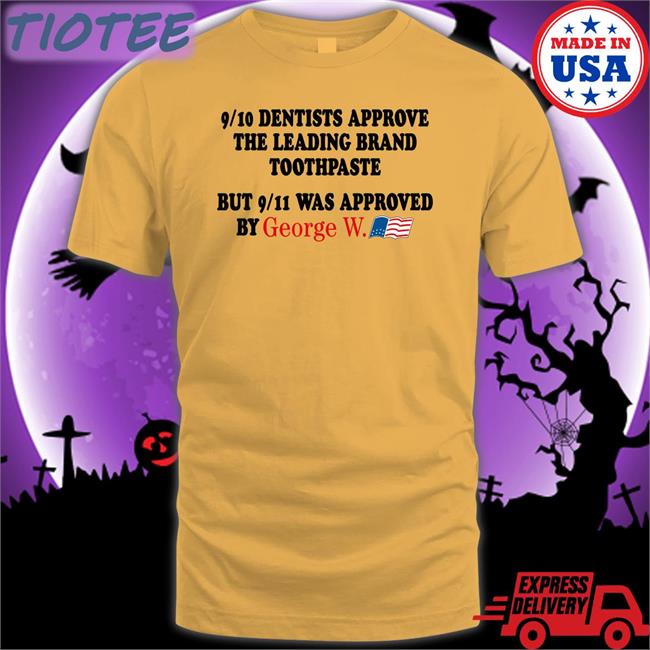 Barelylegalclothing 9/10 Dentists Approve The Leading Brand Toothpaste Shirt Barely Legal Clothes